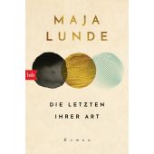 Die Letzten ihrer Art, Lunde, Maja, btb Verlag, EAN/ISBN-13: 9783442770403