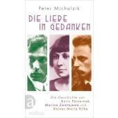 Die Liebe in Gedanken, Michalzik, Peter, Aufbau Verlag GmbH & Co. KG, EAN/ISBN-13: 9783351037673