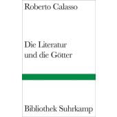 Die Literatur und die Götter, Calasso, Roberto, Suhrkamp, EAN/ISBN-13: 9783518225035