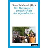 Die Misstrauensgemeinschaft der 'Querdenker', Campus Verlag, EAN/ISBN-13: 9783593514581