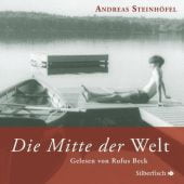 Die Mitte der Welt, Steinhöfel, Andreas, Silberfisch, EAN/ISBN-13: 9783867425612
