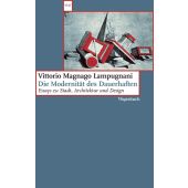 Die Modernität des Dauerhaften, Lampugnani, Vittorio Magnago, Wagenbach, Klaus Verlag, EAN/ISBN-13: 9783803126764