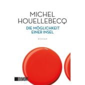 Die Möglichkeit einer Insel, Houellebecq, Michel, DuMont Buchverlag GmbH & Co. KG, EAN/ISBN-13: 9783832163655