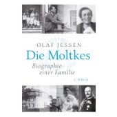 Die Moltkes, Jessen, Olaf, Verlag C. H. BECK oHG, EAN/ISBN-13: 9783406604997