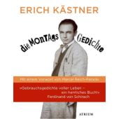 Die Montagsgedichte, Kästner, Erich, Atrium Verlag AG. Zürich, EAN/ISBN-13: 9783855353811