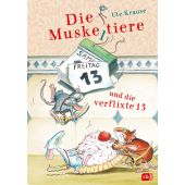 Die Muskeltiere und die verflixte 13, Krause, Ute, cbj, EAN/ISBN-13: 9783570181102