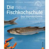 Die neue Fischkochschule, Hahn, Tillmann/Knapstein, Nicole/Kirmse, Ulrike, Christian Verlag, EAN/ISBN-13: 9783862446377
