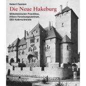 Die Neue Hakeburg, Faensen, Hubert, Ch. Links Verlag GmbH, EAN/ISBN-13: 9783962890292