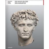 Die neuen Bilder des Augustus, Hirmer Verlag, EAN/ISBN-13: 9783777440484