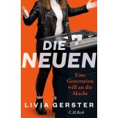 Die Neuen, Gerster, Livia, Verlag C. H. BECK oHG, EAN/ISBN-13: 9783406791239