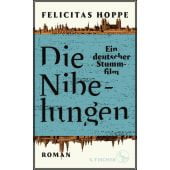 Die Nibelungen, Hoppe, Felicitas, Fischer, S. Verlag GmbH, EAN/ISBN-13: 9783100324580
