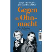 Gegen die Ohnmacht, Neubauer, Luisa/Reemtsma, Dagmar, Tropen Verlag, EAN/ISBN-13: 9783608501988