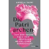 Die Patriarchen, Saini, Angela, hanserblau, EAN/ISBN-13: 9783446276741