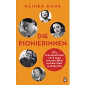 Die Pionierinnen, Hank, Rainer, Penguin Verlag Hardcover, EAN/ISBN-13: 9783328603054