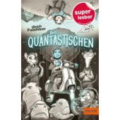 Die Quantastischen, Fasshauer, Ulrich, Gulliver Verlag, EAN/ISBN-13: 9783407756169