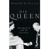 Die Queen, Gerste, Ronald D, Klett-Cotta, EAN/ISBN-13: 9783608986754