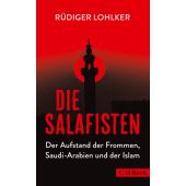 Die Salafisten, Lohlker, Rüdiger, Verlag C. H. BECK oHG, EAN/ISBN-13: 9783406706097
