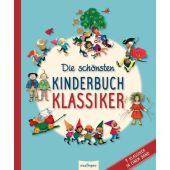 Die schönsten Kinderbuchklassiker, Esslinger Verlag J. F. Schreiber, EAN/ISBN-13: 9783480234684