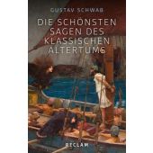 Die schönsten Sagen des klassischen Altertums, Schwab, Gustav, Reclam, Philipp, jun. GmbH Verlag, EAN/ISBN-13: 9783150110744