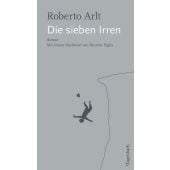 Die sieben Irren, Arlt, Roberto, Wagenbach, Klaus Verlag, EAN/ISBN-13: 9783803132994