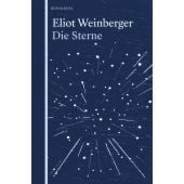 Die Sterne, Weinberger, Eliot, Berenberg Verlag, EAN/ISBN-13: 9783949203107