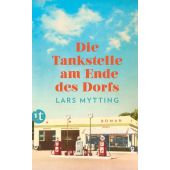 Die Tankstelle am Ende des Dorfs, Mytting, Lars, Insel Verlag, EAN/ISBN-13: 9783458364603