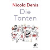 Die Tanten, Denis, Nicola, Klett-Cotta, EAN/ISBN-13: 9783608965957