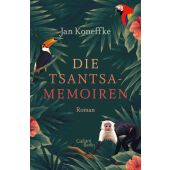 Die Tsantsa-Memoiren, Koneffke, Jan, Galiani Berlin, EAN/ISBN-13: 9783869711775