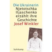 Die Ukrainerin, Winkler, Josef, Suhrkamp, EAN/ISBN-13: 9783518472347