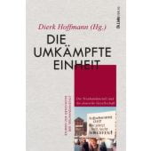 Die umkämpfte Einheit, Ch. Links Verlag, EAN/ISBN-13: 9783962891749
