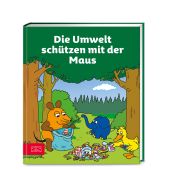 Die Umwelt schützen mit der Maus, ZS Verlag GmbH, EAN/ISBN-13: 9783965842496