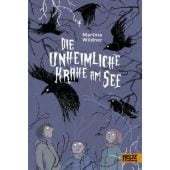 Die unheimliche Krähe am See, Wildner, Martina, Beltz, Julius Verlag, EAN/ISBN-13: 9783407823182