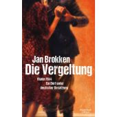 Die Vergeltung - Rhoon 1944, Brokken, Jan, Verlag Kiepenheuer & Witsch GmbH & Co KG, EAN/ISBN-13: 9783462047257