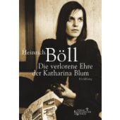 Die verlorene Ehre der Katharina Blum, Böll, Heinrich, Verlag Kiepenheuer & Witsch GmbH & Co KG, EAN/ISBN-13: 9783462031454