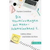 Die Verwirrung des Meerschweinchens, Cornelisse, Paulien, Verlag C. H. BECK oHG, EAN/ISBN-13: 9783406726620