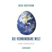 Die verwundbare Welt, Bostrom, Nick, Suhrkamp, EAN/ISBN-13: 9783518587546