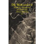 Die Welt und wir, Purdy, Jedediah, Suhrkamp, EAN/ISBN-13: 9783518076385