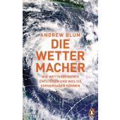 Die Wettermacher, Blum, Andrew, Penguin Verlag Hardcover, EAN/ISBN-13: 9783328600404