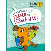 Frag doch mal die Maus - Die wichtigsten Fragen zum Schulanfang, Sandra Noa, Carlsen, EAN/ISBN-13: 9783551253477