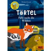 Törtel. Palle sucht die Wildnis, Freund, Wieland, Beltz, Julius Verlag GmbH & Co. KG, EAN/ISBN-13: 9783407757562