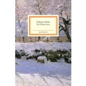 Die Winterreise, Müller, Wilhelm, Insel Verlag, EAN/ISBN-13: 9783458176572