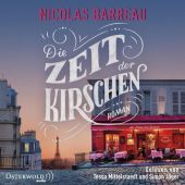 Die Zeit der Kirschen, Barreau, Nicolas, Osterwold audio, EAN/ISBN-13: 9783869525112