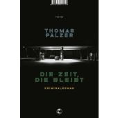 Die Zeit, die bleibt, Palzer, Thomas, Tropen Verlag, EAN/ISBN-13: 9783608504156