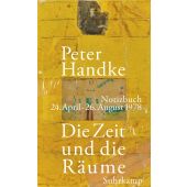 Die Zeit und die Räume, Handke, Peter, Suhrkamp, EAN/ISBN-13: 9783518430750
