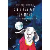 Die Ziege auf dem Mond, Beuse, Stefan/Greve, Sophie, Carl Hanser Verlag GmbH & Co.KG, EAN/ISBN-13: 9783446260504