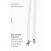 Die zweite Chance, Boshammer, Susanne, Rowohlt Verlag, EAN/ISBN-13: 9783498006815