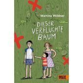 Dieser verfluchte Baum, Wildner, Martina, Beltz, Julius Verlag, EAN/ISBN-13: 9783407812377