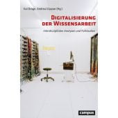 Digitalisierung der Wissensarbeit, Campus Verlag, EAN/ISBN-13: 9783593510958