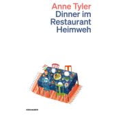 Dinner im Restaurant Heimweh, Tyler, Anne, Kein & Aber AG, EAN/ISBN-13: 9783036961644