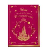 Disney Das große goldene Buch der Prinzessinnen, Carlsen Verlag GmbH, EAN/ISBN-13: 9783551280114